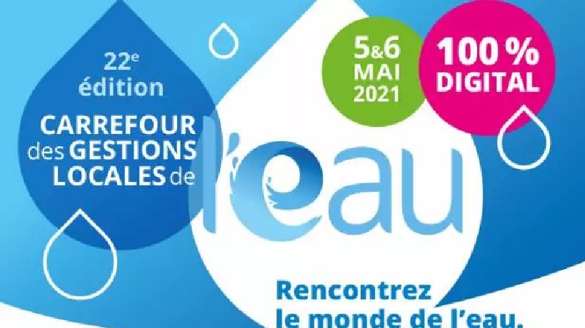 Carrefour des gestions locales de l’eau : Ce qu’il faut retenir de édition 2021